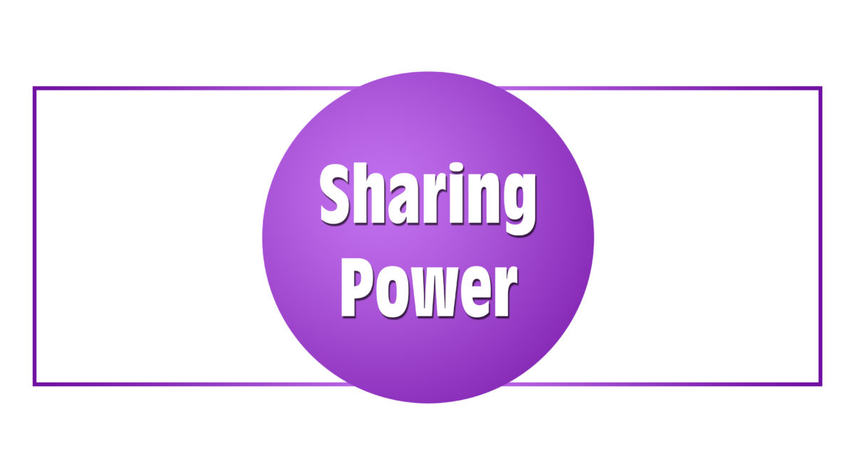 Sharing Power (v. Empowering)